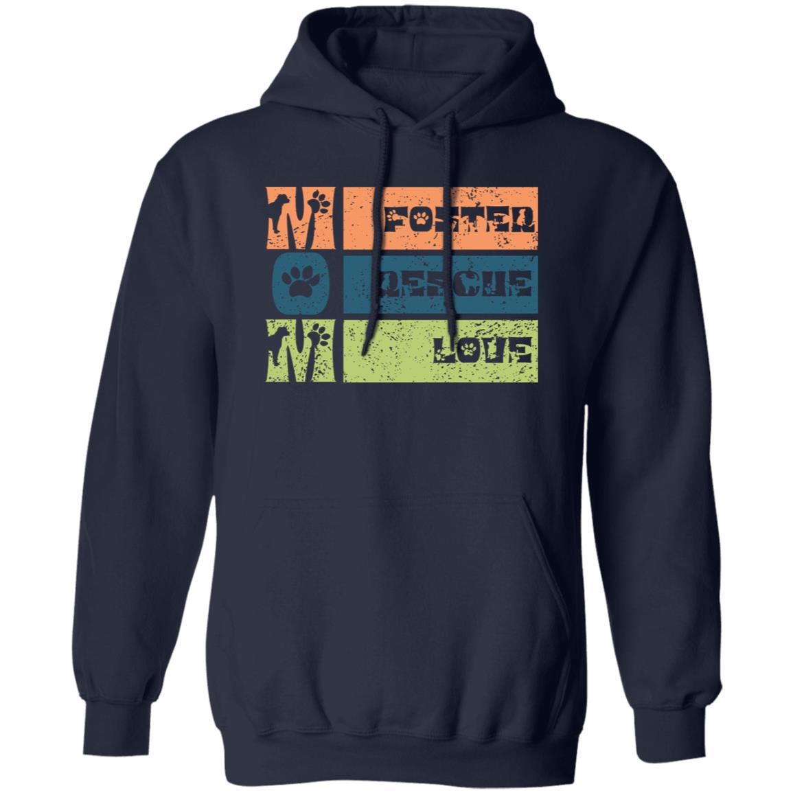 MOM | Foster - Rescue - Love | Hoodie